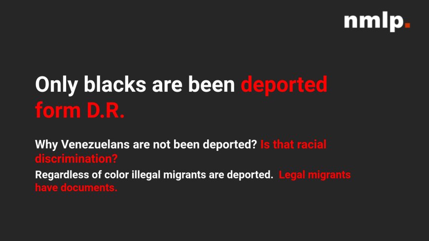 Only blacks are been deported form D.R.?